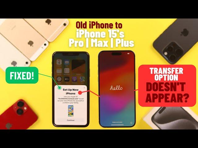 Fix- Old iPhone to iPhone 15 Transfer Option Doesn't Appear! [Not Popping UP]