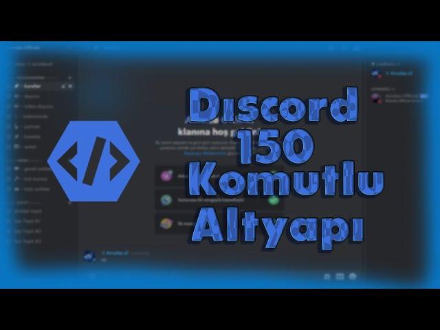 Discord 150 Komutlu Efsane Altyapı | Ücretsiz Altyapı