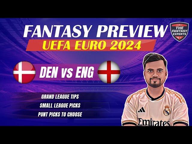 DEN vs ENG Dream11 Team | Denmark vs England Dream11 Team | Fantasy Tips, Teams and Prediction