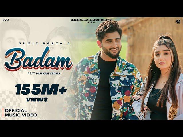 Sumit Parta - Badam (Official Music Video) | Muskan Verma | Haryanvi Song | Real Music