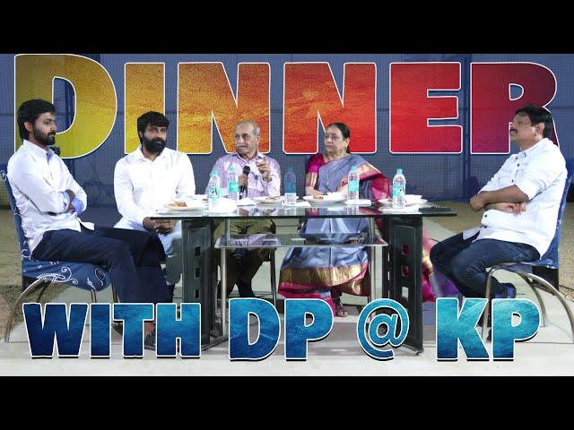 KP IAS Students Dinner with Former UPSC Chairman DP Agrwal Sir | KP Sir | Bhavani Sir