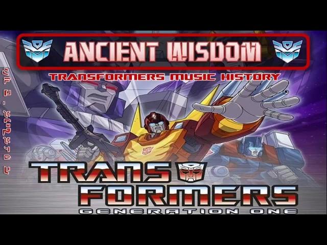 Transformers G1 Soundtrack- Ancient Wisdom // Cartoon Soundtrack