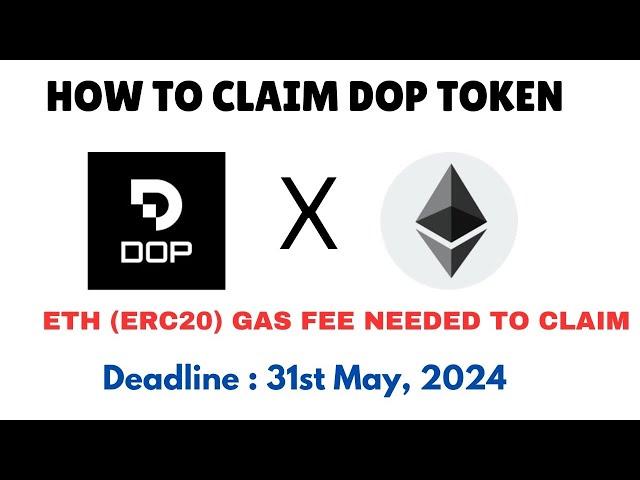 HOW TO CLAIM DOP TOKEN (ERC20)