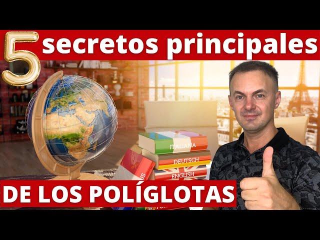 ¿CÓMO aprenden los POLÍGLOTAS  IDIOMAS? 5 SECRETOS principales I ARTE de aprender IDIOMAS