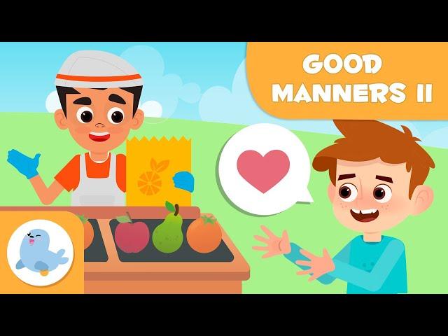 PLEASE, THANK YOU AND ASKING FOR PERMISSION  GOOD MANNERS for kids  Episode 2