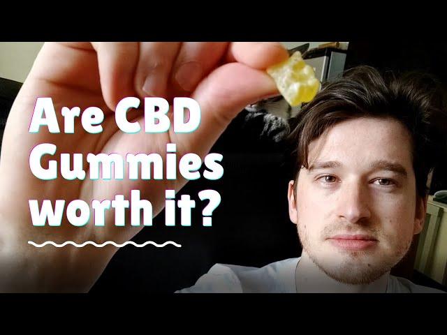 Are CBD Gummies worth it? - An honest review