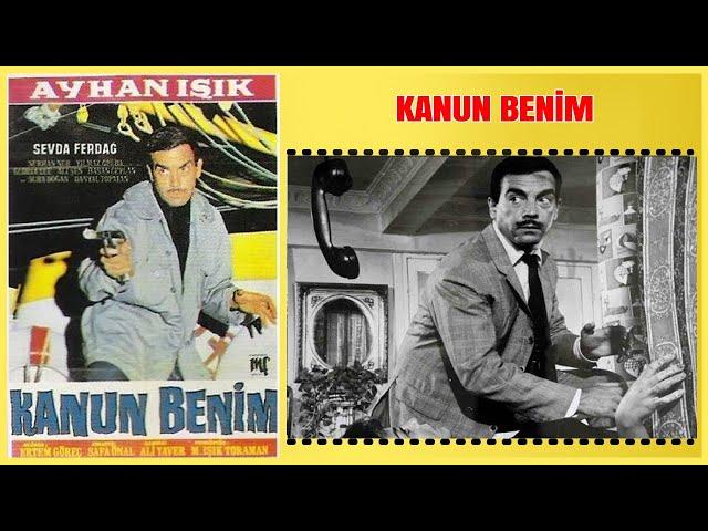 Kanun Benim 1966 | Ayhan Işık Sevda Ferdağ | Yeşilçam Filmi Full İzle