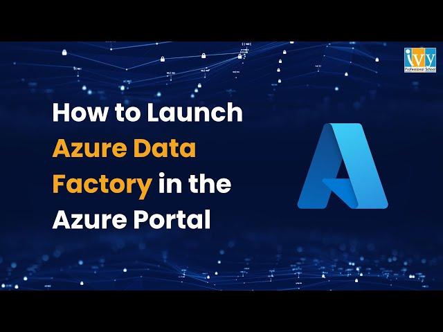 How to Create Azure Data Factory in the Azure Portal | Step-by-Step Installation Process