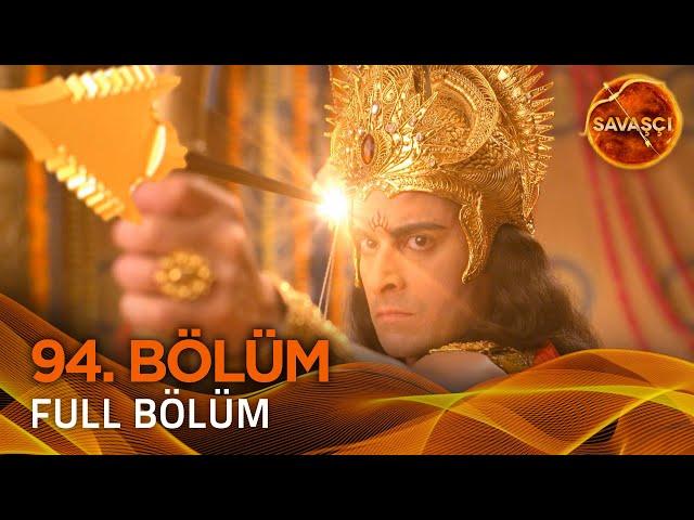 Savaşçı Hint Dizisi (Suryaputra Karn) 94. Bölüm