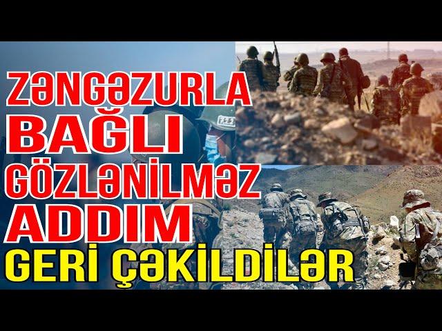 Zəngəzurla bağlı gözlənilməz addım: Geri çəkildilər - Xəbəriniz Var? - Media Turk TV