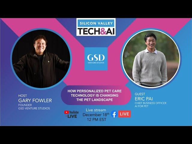 GSD Presents: Silicon Valley Tech & AI By Gary Fowler