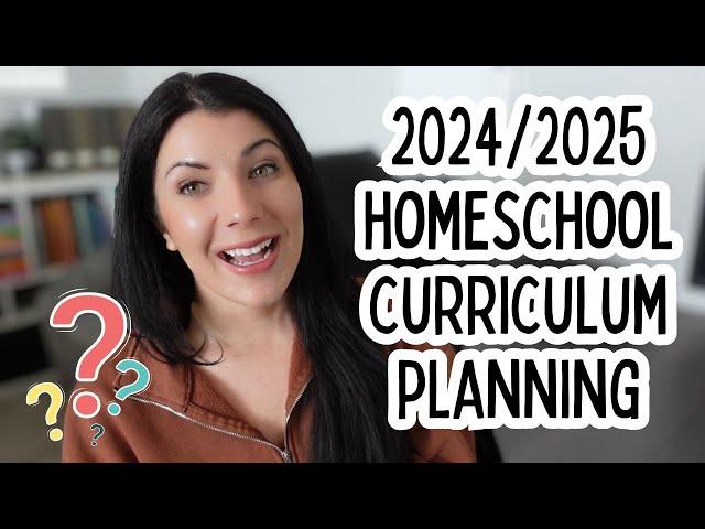 Planning 2024/2025 Homeschool Curriculum Picks- What Will We Use?