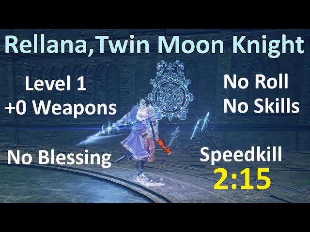 Rellana RL1 +0 Weapon No Roll No Blessing Speedkill in 2:15