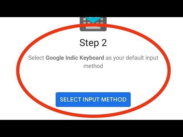 How To Fix Select Google Indic Keyboard As Your Default Input Method Problem Solved