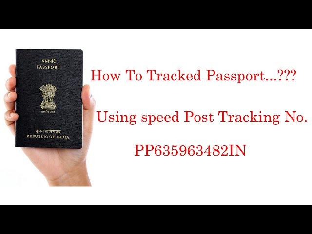 How to track Indian Passport.