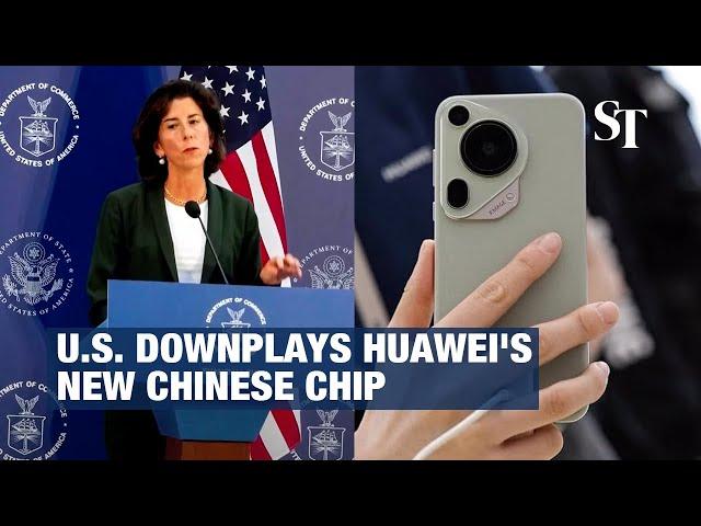 US downplays Huawei's new Chinese chip