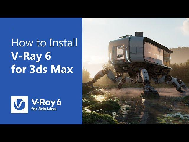 Installing Vray Next for 3ds Max 2023 | how to install Vray next for 3ds max 2023