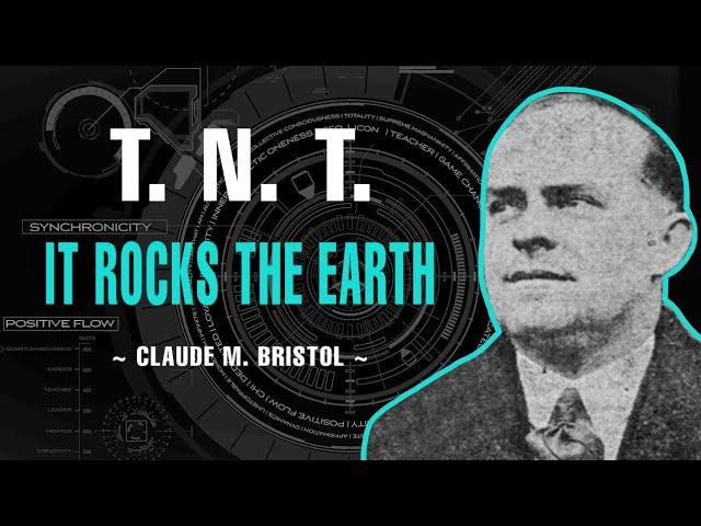 T.N.T.  "It Rocks The Earth" Full Audiobook - Claude M. Bristol