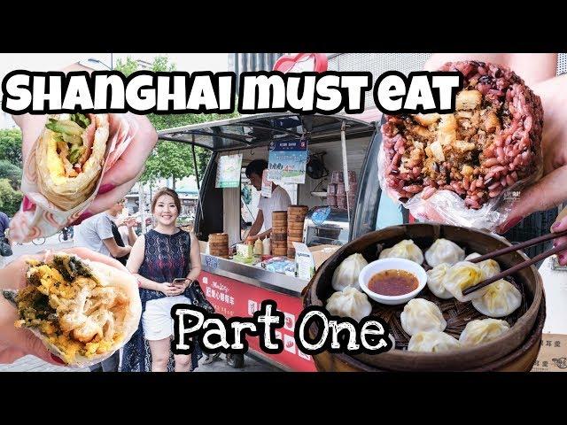 Shanghai Must Eat part One