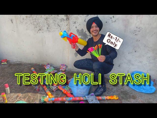 Holi Stash Testing | Pichkari | Gulal | Water Balloons | New Items