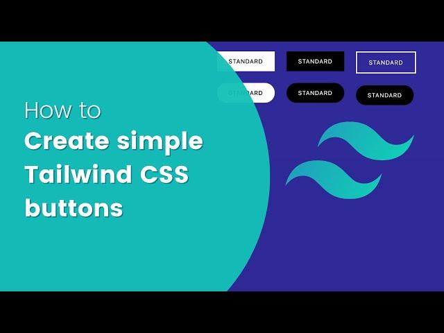 How to Create Tailwind CSS Buttons?