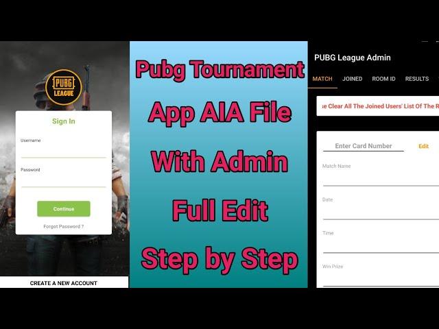 Pubg Tournament App AIA File with Admin Panel || Full Edit Step by Step #admob_tips