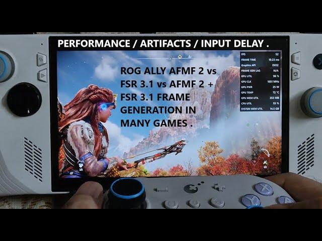 Rog Ally AFMF 2 vs FSR 3.1 vs Both Frame Generation Comparison | Performance , Artifacts & Latency