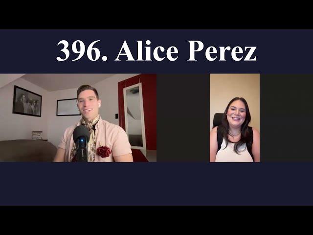 396. Author Alice Perez on Writing Journey, Process, Influences and Current Focus in Life