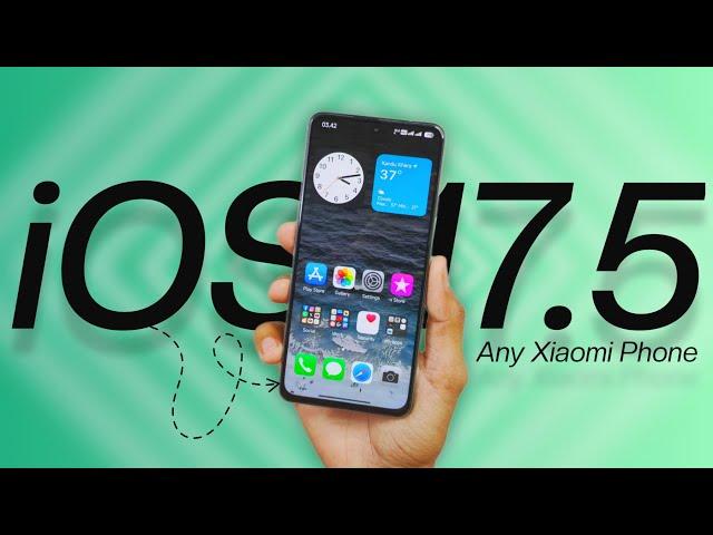 Enable Hidden iOS 17.5 Features on Any Xiaomi Device With Super Clean iPhone Theme 