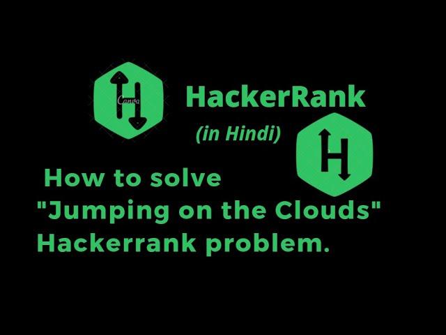 Jumping on the clouds  HackerRank Solution || Explanation in Hindi || coding4u