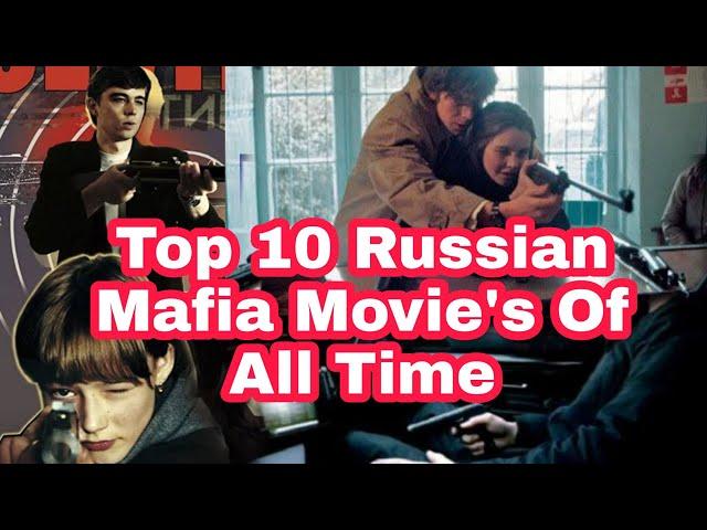 Top 10 Russian Mafia Movie's Of All Time