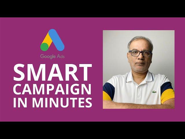 Learn Google Ads | How To Set Up a Smart Campaign In Minutes