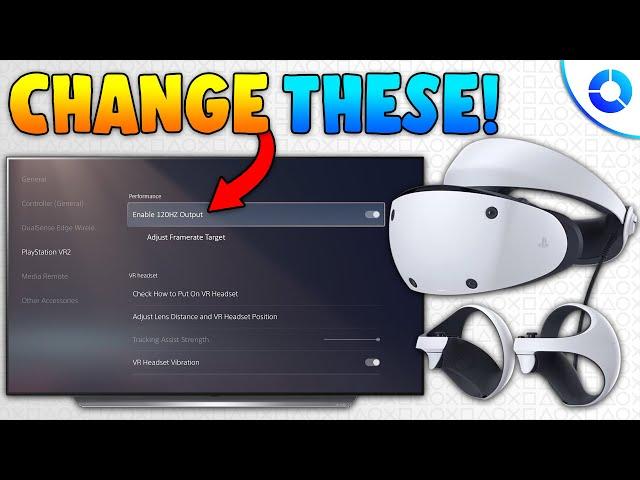 Change These PSVR2 Settings BEFORE Playing!