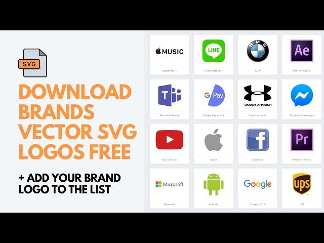 How To DOWNLOAD All Brands VECTOR LOGOS In SVG For FREE? + Add Your Brand Logo To The List
