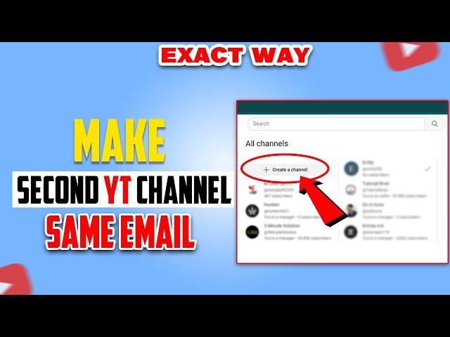 How To Make A Second YouTube Channel with the Same Email 2024