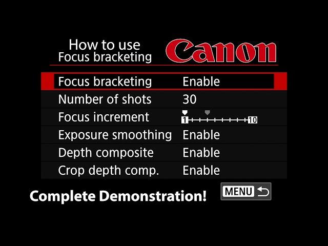 How to use Canon's Focus Bracketing Feature Canon R6 Mark II R7 R8 and others