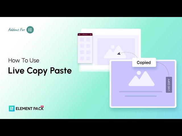 Superfast Live Copy Paste in WordPress | Import Sections Instantly with Element Pack