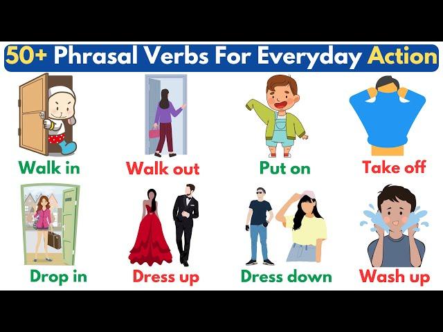 50+ Phrasal Verbs For Everyday Actions | Action Phrasal Verbs | English Vocabulary