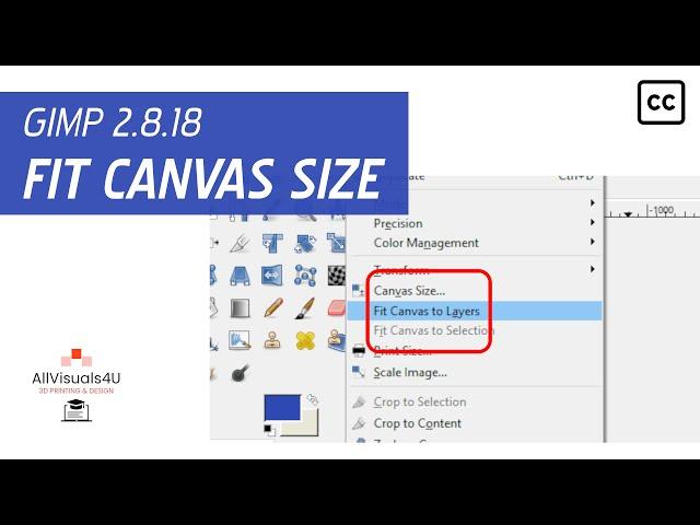 TUTORIALS - GIMP - General #35 - How to fit canvas size to layers