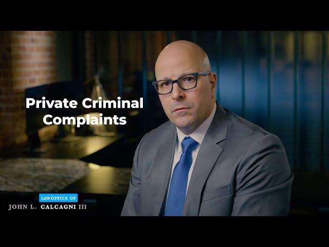 Filing a Private Criminal Complaint