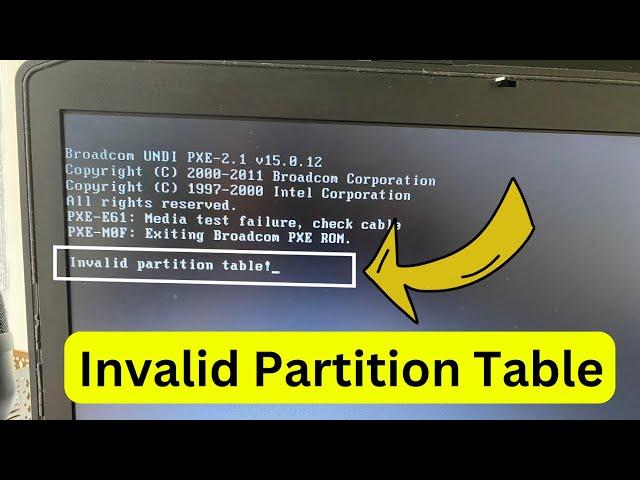 How to fix Invalid Partition Table error