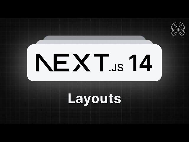 Next.js 14 Tutorial - 14 - Layouts