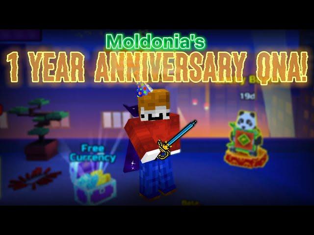 Moldonia's 1 year anniversary QNA!