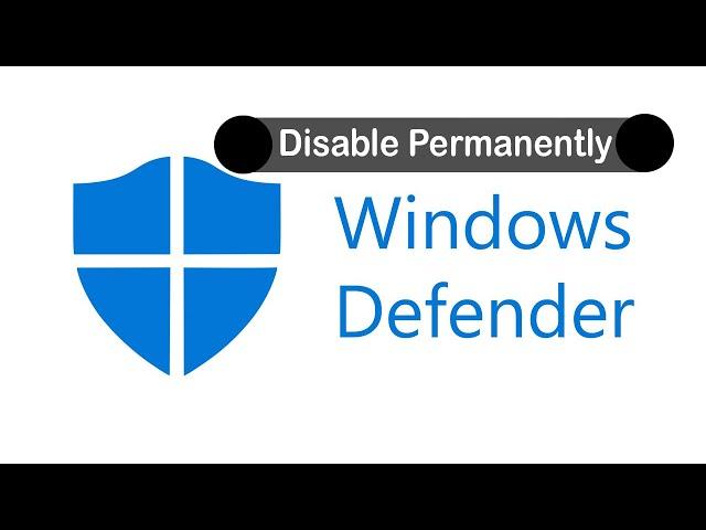 How to Disable Windows Defender Antivirus Permanently | Quick Tutorial (2022)