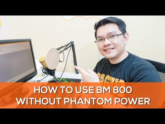 How to use BM 800 Condenser Microphone without phantom power + How to edit BM 800 audio