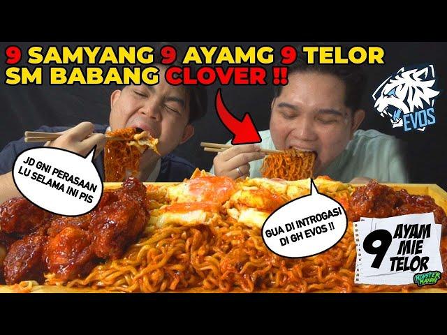 ENAKNYA MUKBANG + DENGER CURHATAN MSLH CLOVER DGN EVOS ‼️MUKBANG 9 SAYANG 9 TELOR 9 AYAM RICHEESE