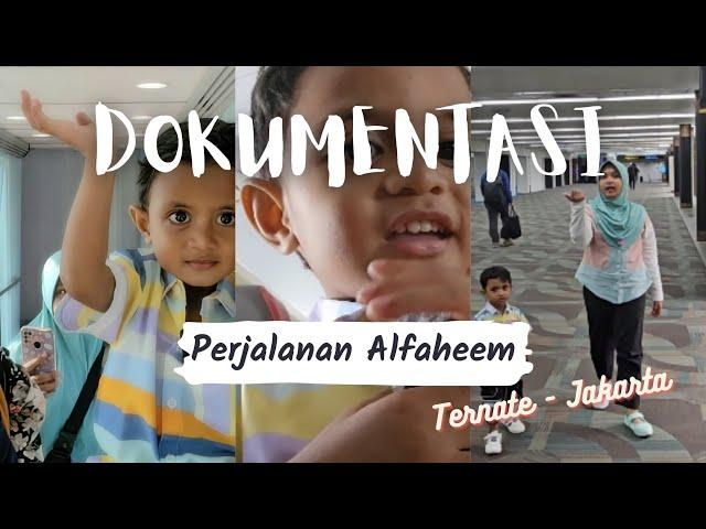 Keseruan Alfaheem Naik Pesawat Ke Jakarta || Trip Ternate - Jakarta