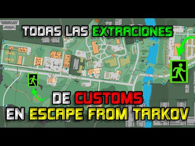 TODAS LAS EXTRACCIONES DE CUSTOMS EN ESCAPE FROM TARKOV