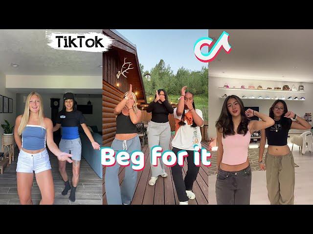 Beg for it New Dances TikTok Compilation June 2024