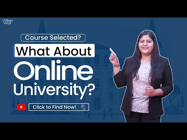 Select The Best Online University | College Vidya